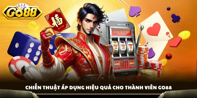 Cách Tính Xác Suất Nổ Hũ - Công Thức Chuẩn Vào Tiền Chính Xác 4 Chiến thuật áp dụng hiệu quả cho thành viên GO88